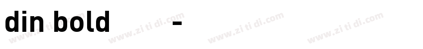 din bold字体字体转换